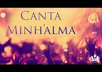 Canta Minh’alma  | DVD Creio | Diante do Trono