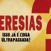 Heresias? Isso Já é Coisa Ultrapassada! – Paulo Junior