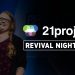 21 PROJECT BRAZIL // Revival Night #11 // Amy Ward