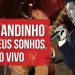 DVD Teus Sonhos Fernandinho ao Vivo – Trailer Oficial