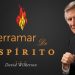 DAVID WILKERSON – Derramar do Espírito