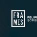 Dunamis Frames – Felippe // Outubro 2015
