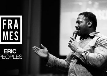 Dunamis Frames – Eric Peoples