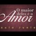 O Maior Deles é o Amor – Paulo Junior