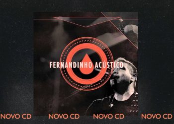 FERNANDINHO ACÚSTICO – NOVO CD [PREVIEW FAIXA “O HINO”]