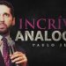 Incrível ANALOGIA (Arrependimento e Fé) – Paulo Junior