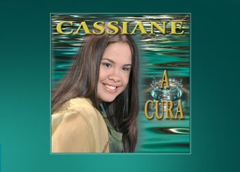 💿 Cassiane – A Cura (CD COMPLETO)