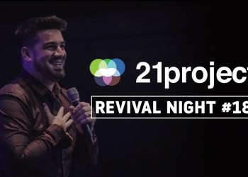 21 PROJECT BRAZIL // Revival Night #18 // Felippe Valadão