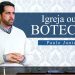Isso é uma Igreja ou um Boteco? – Paulo Junior