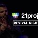 21 PROJECT BRAZIL // Revival Night #4 // Gustavo Paiva