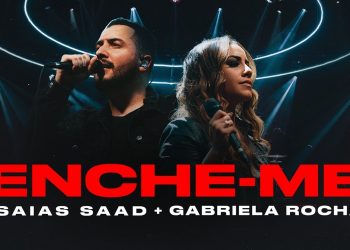 ENCHE-ME (Clipe Oficial) ISAIAS SAAD + GABRIELA ROCHA