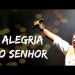 03 A Alegria do Senhor – Fernandinho Ao Vivo – HSBC Arena RJ
