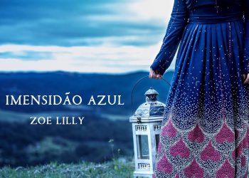 Promo – CD “A Imensidão Azul” – Zoe Lilly