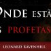 Onde Estão Os Profetas? – Leonard Ravenhill