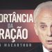A Importância da Oração – John Macarthur