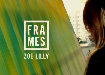 Dunamis Frames – Zoe Lilly // Maio 2015