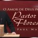 Pastor da Floresta – Paul Washer