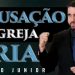 Uma Acusação Contra a Igreja Fria – Paulo Junior