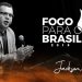 Fogo para o Brasil 2019 – Pr Jackson Antônio – 01.08.2019