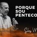 Fogo para o Brasil – Pr. Silas Malafaia – Porque sou pentecostal – Completo
