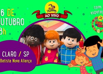 3 Palavrinhas em Rio Claro – São Paulo – Espetáculo Deus É Tão Bom