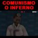 Imperdível! O regime do inferno que o PT apoia.