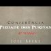 Conferência “Piedade Puritana” – Joel Beeke – 4ª Sessão
