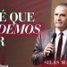 Pastor Silas Malafaia  – A Fé Que Podemos Ter
