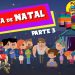 Especial de Natal – Parte 3 – Reconciliação – 3 Palavrinhas Mini 2ª Temporada
