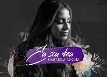 GABRIELA ROCHA – EU SOU TEU (LYRIC VÍDEO)
