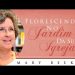 Florescendo No Jardim Da Sua Igreja – Mary Beeke
