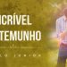 O Incrível Testemunho do Jovem Chamado Jonatã – Paulo Junior