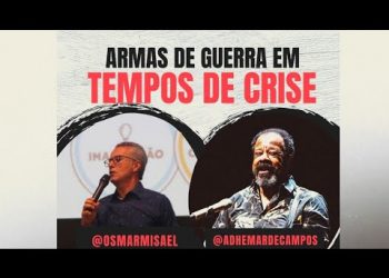 ARMAS DE GUERRA EM TEMPOS DE CRISE