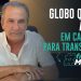 GLOBO QUEBRA A CARA EM CAMPANHA PARA TRANSEXUAIS!