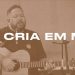 AO VIVO | Fernandinho e Paula | CRIA EM MIM [Música Inédita do Novo Álbum: Santo]