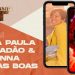 ANA PAULA VALADÃO E BRUNNA VILAS BOAS | LIVE | EM CASA COM DT