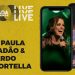 ANA PAULA VALADÃO E RICARDO ROBORTELLA | LIVE | EM CASA COM DT