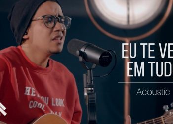 Eu Te Vejo Em Tudo | Live Acoustic Session | Casa Worship