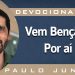 DEVOCIONAL – É só Desgraça? – Paulo Junior