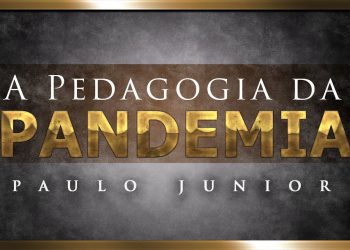 Culto AO VIVO – “A Pedagogia da Pandemia” – Paulo Junior