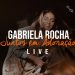 GABRIELA ROCHA | LIVE JUNTOS EM ADORAÇÃO
