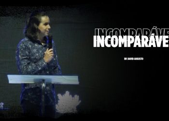 Incomparável – David Augusto – Parábola dos Talentos
