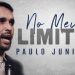 No Meu Limite – Culto AO VIVO – Pr. Paulo Junior – 30/05/2020