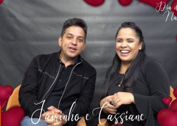 Pastor Jairinho e Cassiane – História de Amor  – Especial Amo Você