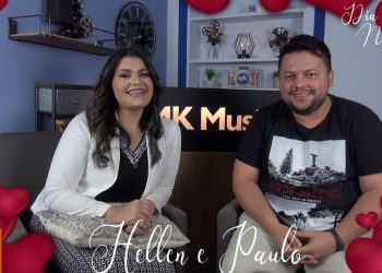 Hellen Miranda e Paulo – História de Amor  – Especial Amo Você