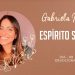 GABRIELA ROCHA | DEVOCIONAL 08 | ESPÍRITO SANTO