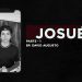 Josué – David Augusto – Série de 5 Lives (1/5)