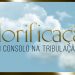 Culto AO VIVO – Glorificação: Um Consolo na Tribulação – Pr. Jonas – 04/07/2020