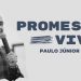 Promessa Viva – Paulo Júnior