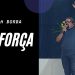 Fé e Força | Asaph Borba